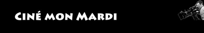 Ciné Mon Mardi