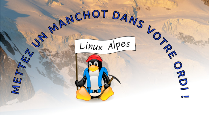 Soirée Linux Alpes à Veynes