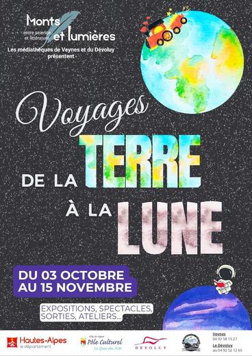 Festival Monts et Lumières entre science et littérature " Voyage de la terre à la lune "_Veynes - Photo 1